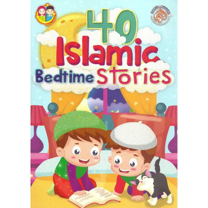 40 Islamic Bedtime Stories