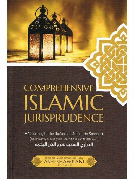 Comprehensive Islamic Jurisprudence By Imam Ash-Shawkani