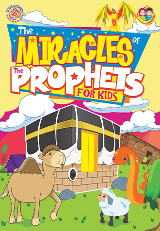 The Miracles Prophets for Kids