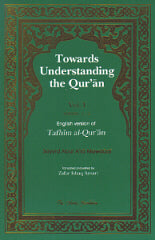 Towards Understanding the Qur'an - Vol.2
