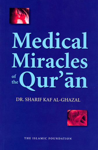 Medical Miracles of the Qur'an