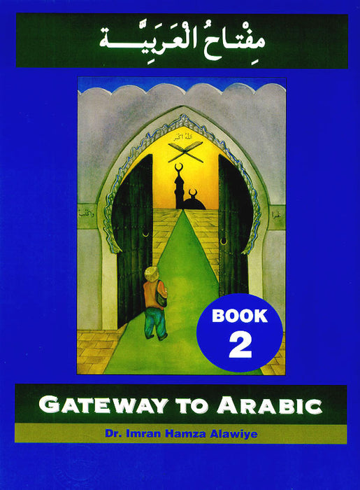 Gateway to Arabic - Book 2