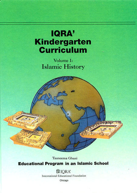 IQRA Kindergarten Curriculum I: Islamic History