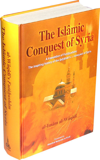 The Islamic Conquest of Syria
