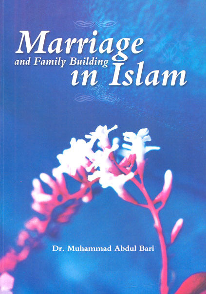 Marriage and Family Building Islam