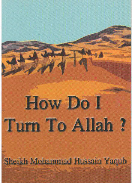 How do I turn to Allah