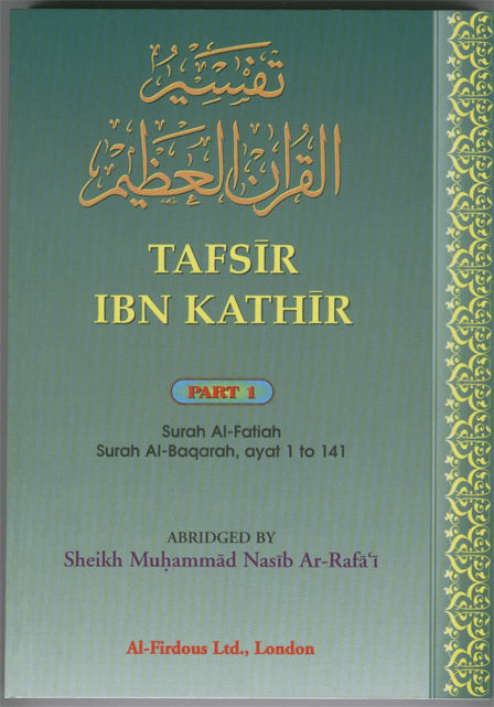 Tafsir Ibn Kathir Part 1