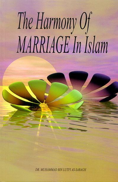 Harmony of Marriage in Islam