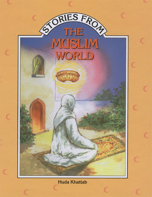 Stories from the Muslim World (HB)