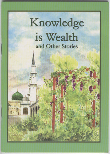 Knowledge is Wealth and Other Stories