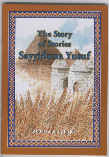 Story of Yusuf, the story of stories