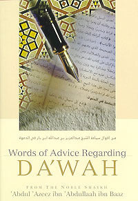Words of Advice Regarding Da'wah