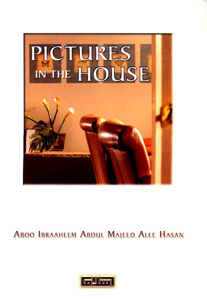 Pictures in the House