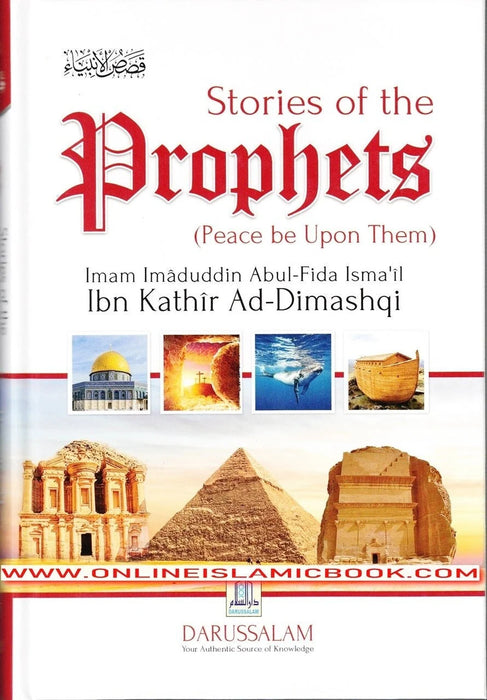 Stories of The Prophets - Ibn Kathir (New Edition)