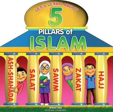 5 Pillars Of Islam For Kids