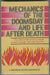 Mechanics of the Doomsday and Life after Death