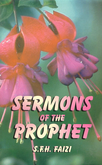 Sermons of the Prophet (P.B.U.H.)