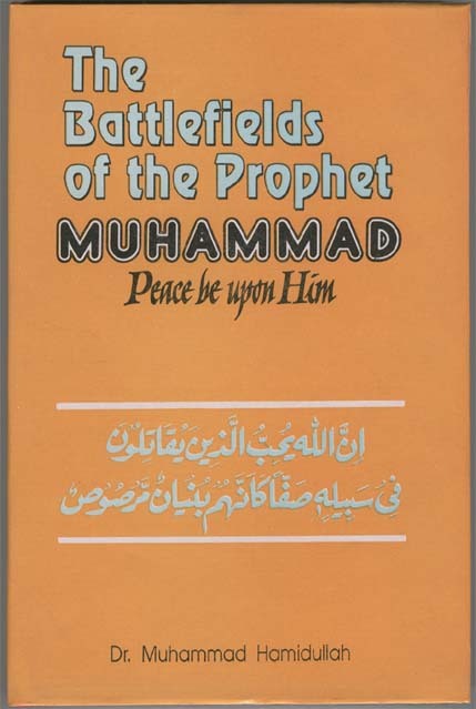 The Battlefields of the Prophet Muhammad