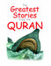 The Greatest Stories from the Quran (HB)