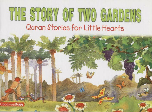 The Story of Two Gardens (HB)