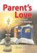 Parent's Love and Other Islamic Stories (HB)