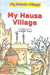 My Islamic Village: My Hausa Village