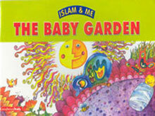 Islam and Me: The Baby Garden (Hardback)