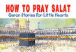How to Pray Salat (HB)