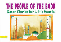 Prophet Muhammad for Little Hearts: The People of the Book (HB)