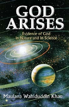 God Arises: Evidence of God in Nature and Science