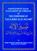 Facilitation by Allah in Explaining the Evidences of the Conditions of La Ilaha Illa Allah