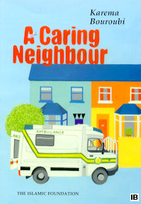 A Caring Neighbour