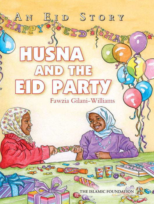 An Eid Story: Husna and the Eid Party