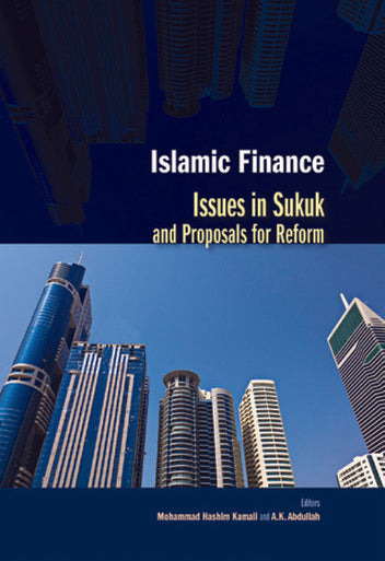 Islamic Finance: Issues in Sukuk and Proposals for Reform