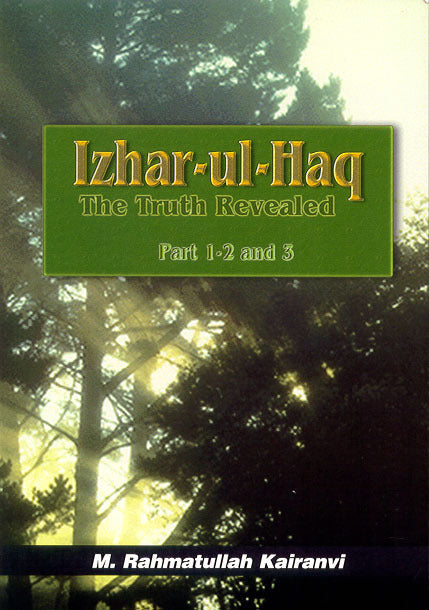 Izhar-ul-Haqq (The Truth Revealed) 1-3