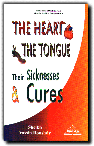 The Heart and The Tounge Their Sicknesses and cures