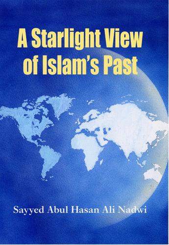 A Starlight View of Islam's Past