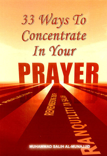 33 ways to concentrate in prayer