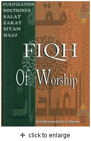 Fiqh of Worship (Purification, Doctrine, Salat, Zakat, Siyam, Hajj)