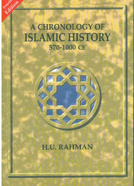 A Chronology of Islamic History: 570-100