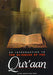 An Introduction to the Sciences of the Qur'aan : Revised Second Edition