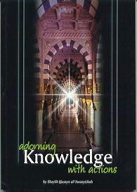 Adorning Knowledge with Action