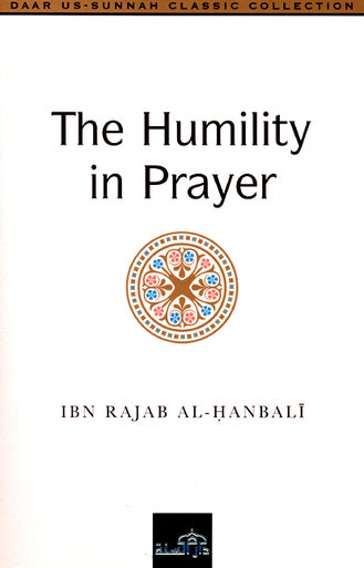 Classic Collection - The Humility in Prayer