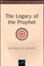 Classic Collection - The Legacy of the Prophet