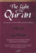 Light of the Quran An Explanation of Surah al-ikhlas and surah al-kafirun