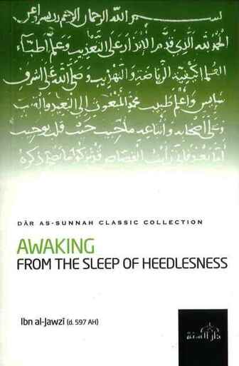 Classic Collection: Awakening From the Sleep of Heedlessness