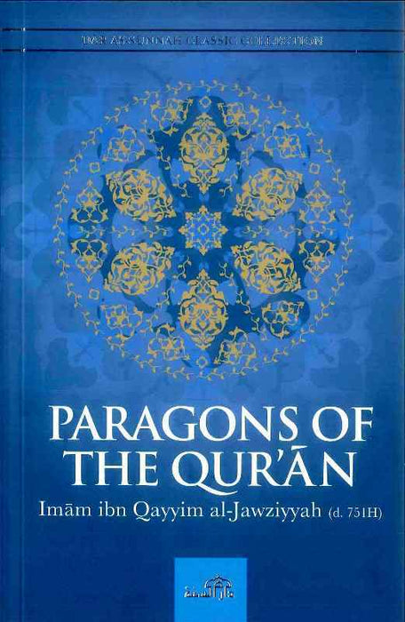 Classic Collection: Paragons of the Quran