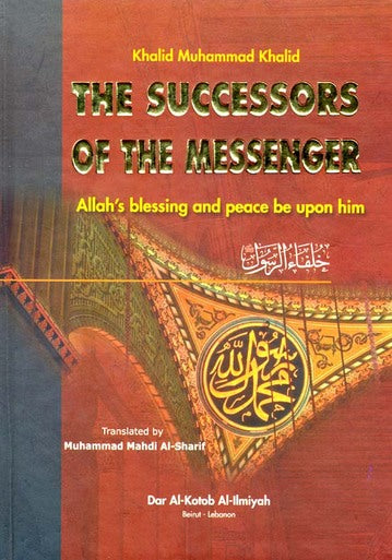 The Successors of the Messenger