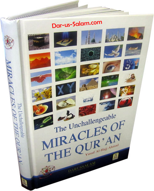 The Unchallengeable Miracles of the quran