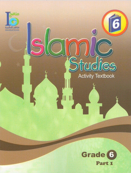 ICO Islamic Studies Activity book Grade 6 Part 1